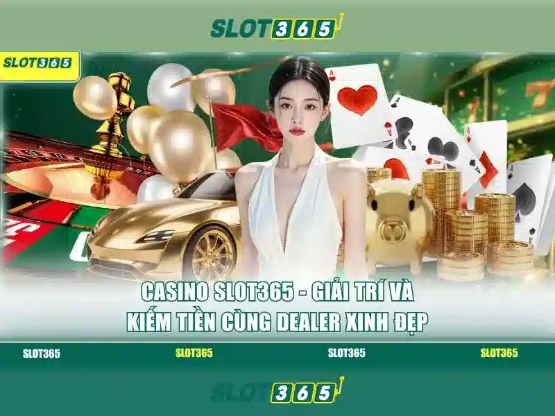 Slot365 - Khám phá thế giới máy đánh bạc trực tuyến