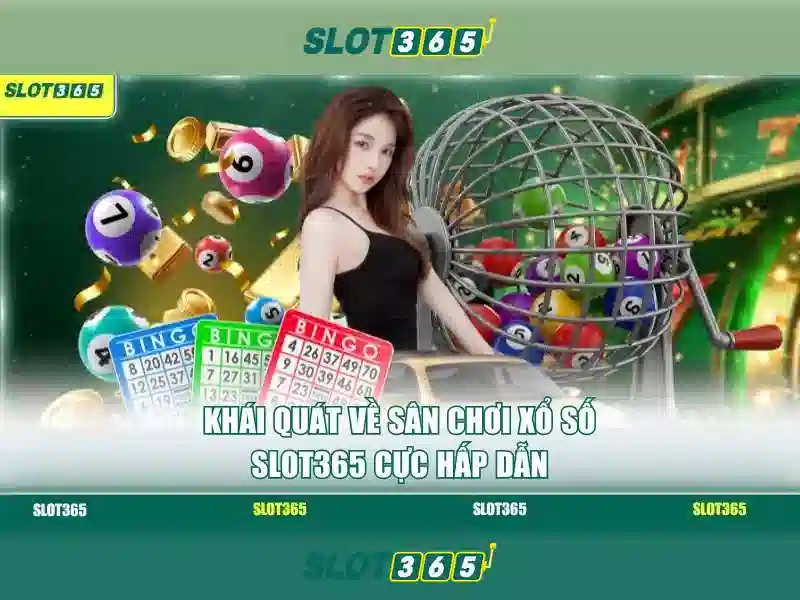 Tính năng nổi bật của Slot365