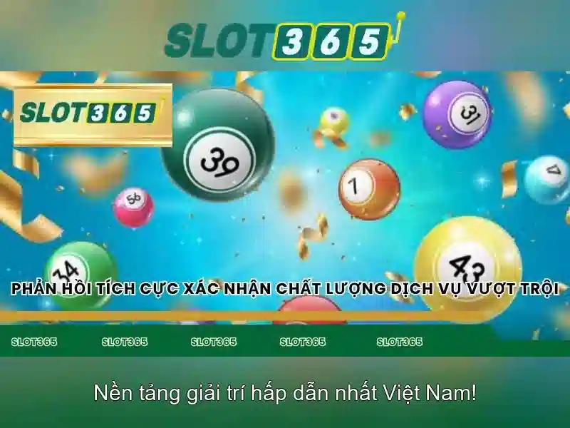 Slot365: Trải nghiệm casino trực tuyến an toàn và phong phú