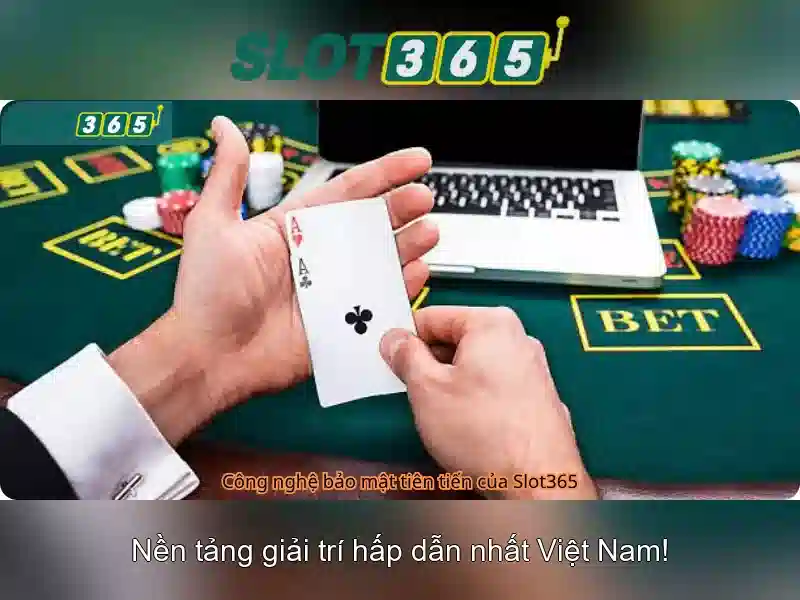Slot365: Nền tảng chơi slot trực tuyến hiện đại