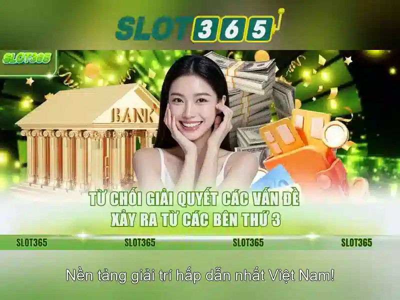 Trải nghiệm người chơi tại Slot365