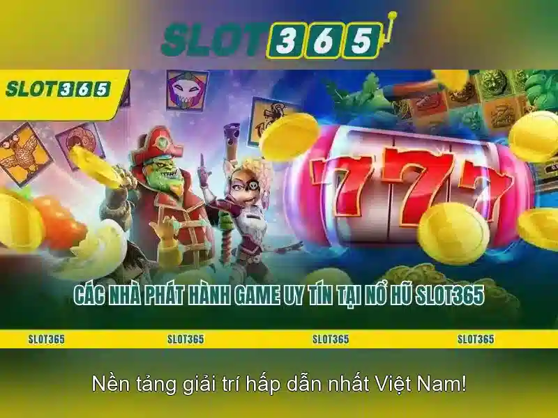 Các trò chơi phổ biến trên Slot365