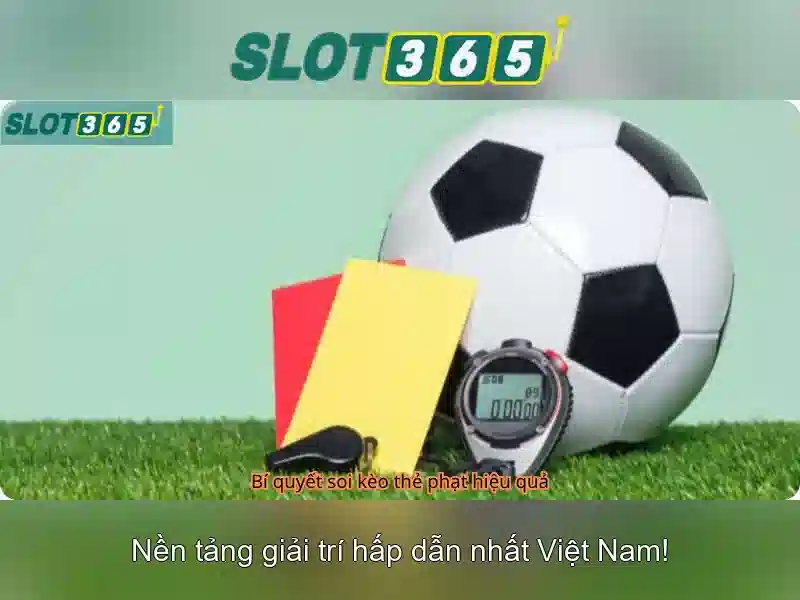 Lý do chọn Slot365