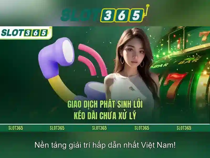 Trải nghiệm người dùng tại Slot365