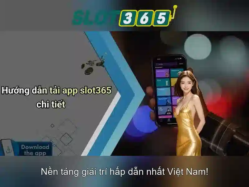 Các trò chơi nổi bật tại Slot365